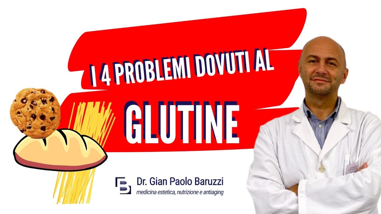 I 4 problemi dovuti al glutine