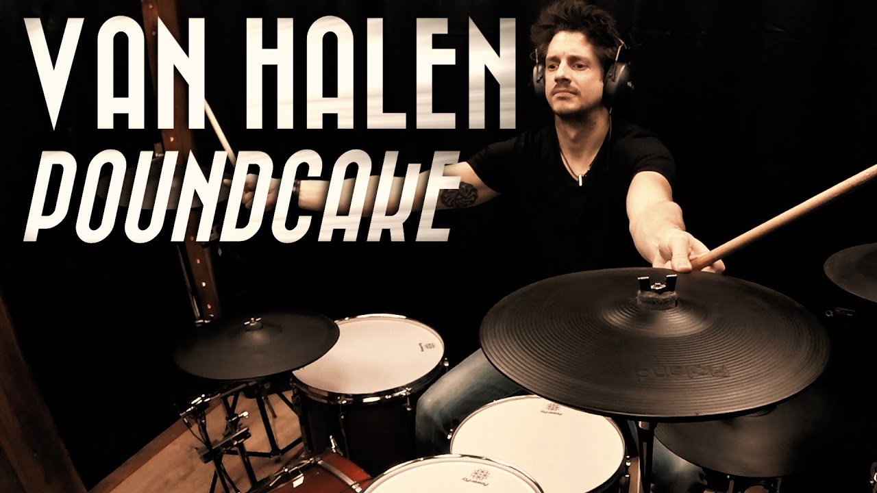 Van Halen - Poundcake - Drum Cover