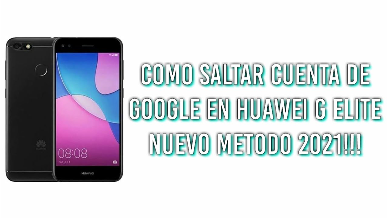 ✔️COMO SALTAR CUENTA DE GOOGLE EN HUAWEI G ELITE PLUS NUEVO MÉTODO 2021!!! | MUSEEL
