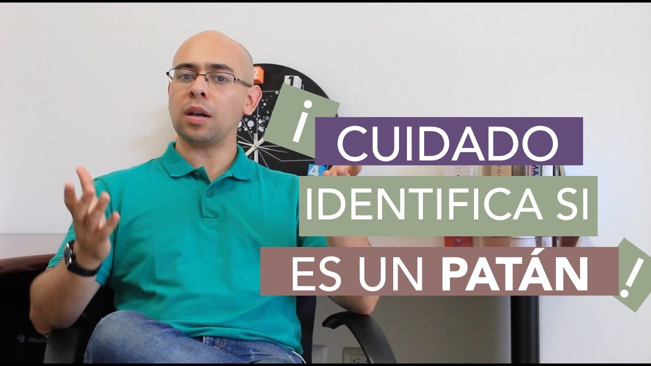 ¿Es Un Patan? ¡Descubrelo AHORA! - Como Saber Si Es Un Patan Y Que Hacer Al Respecto