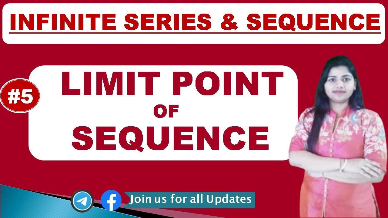 Limit point of Sequence in hindi (Infimum and supremum) | Infinite Sequence & Series | Part - 5