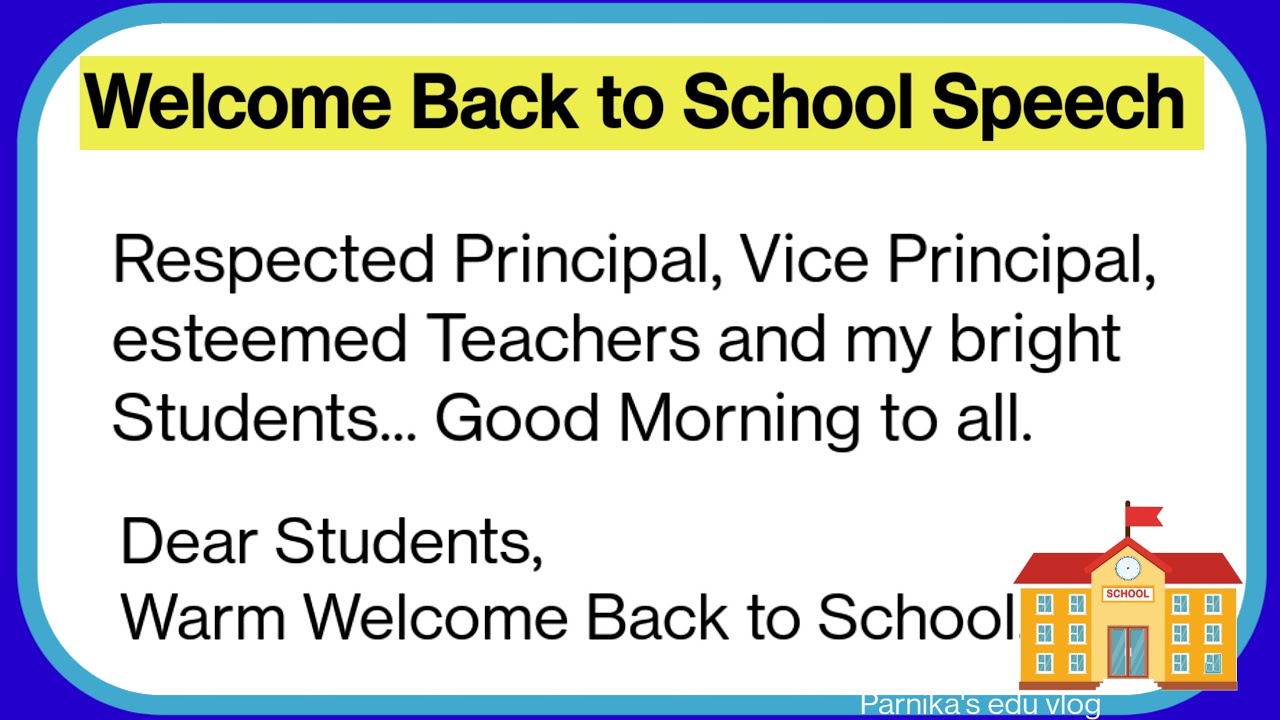 Welcome Back to School Speech || School Reopening Day Speech