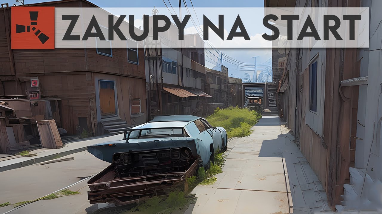 NAJLEPSZY SPOS&Oacute;B NA POCZĄTEK GRY ☢️ RUST