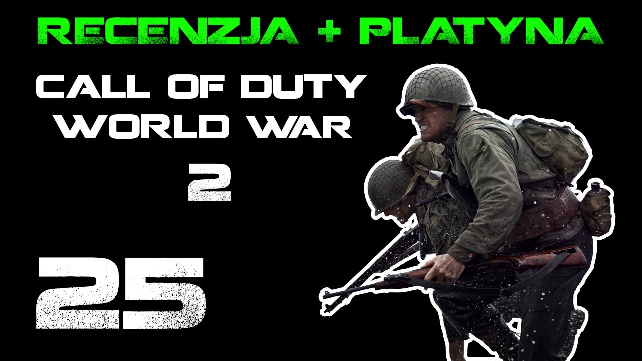 🏆 Recenzja + platyna #25 - Call of Duty World War 2