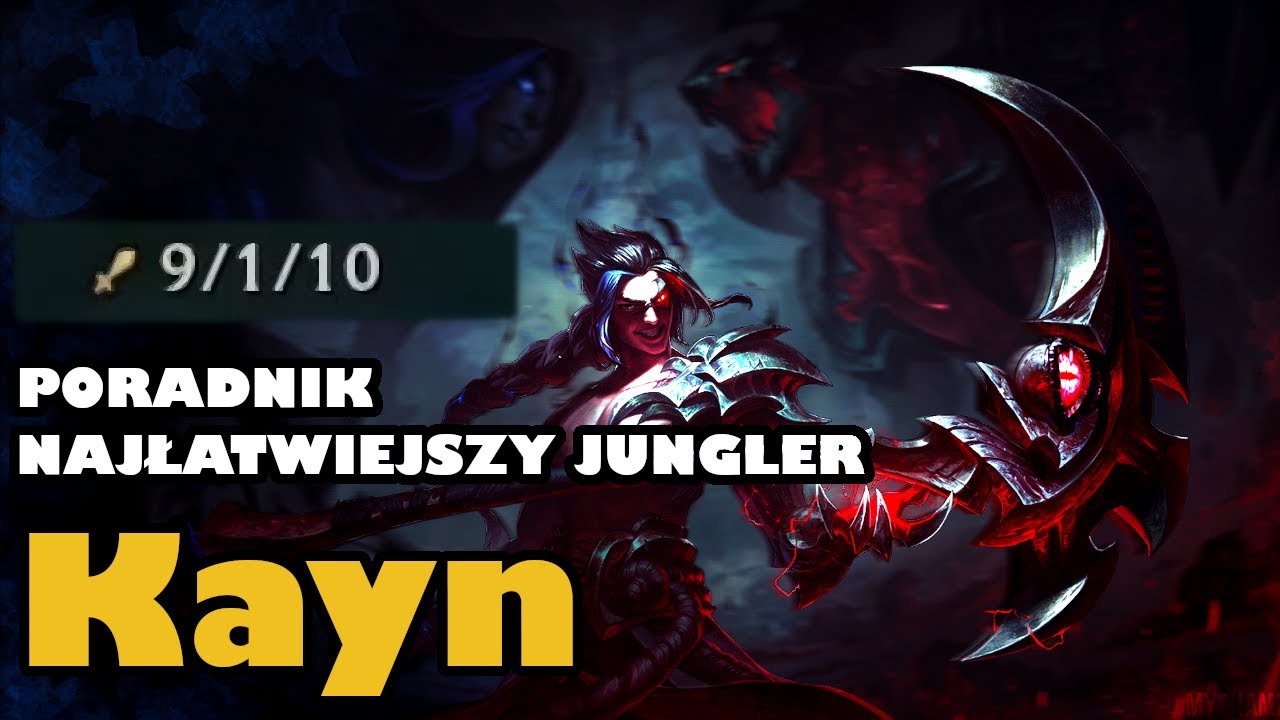 #Kayn czerwony | najłatwiejszy Jungler | Build | Combo | Meczyk