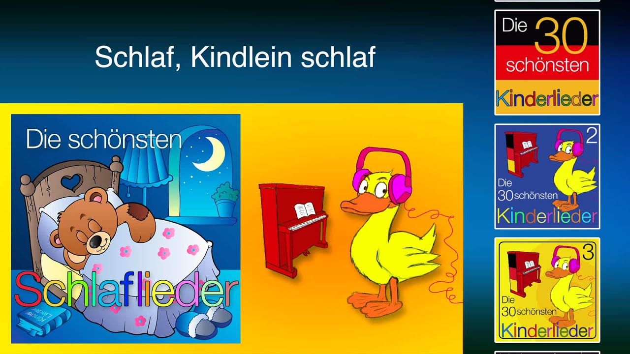 Schlaf, Kindlein schlaf - Kinder Lieder