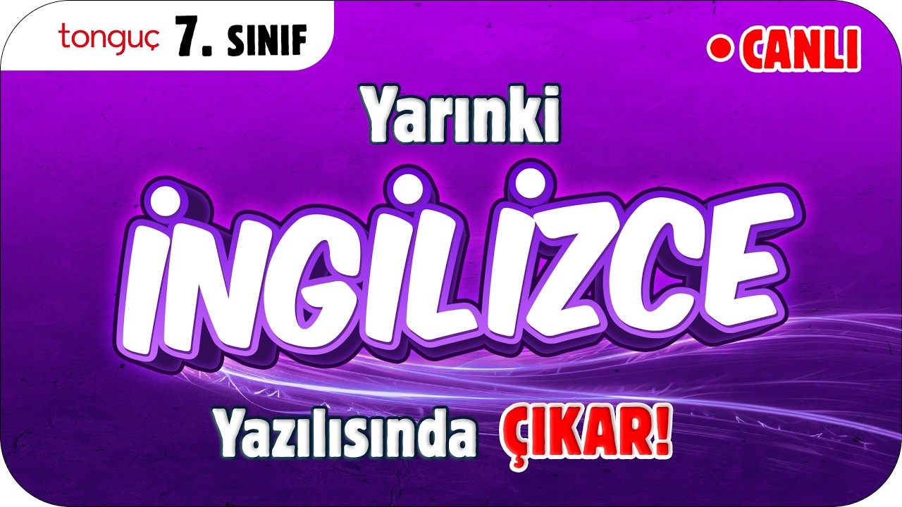 CANLI 🔴 YARINKİ İNGİLİZCE YAZILISINDA &Ccedil;IKAR❗ ✍🏻 7. SINIF #2026