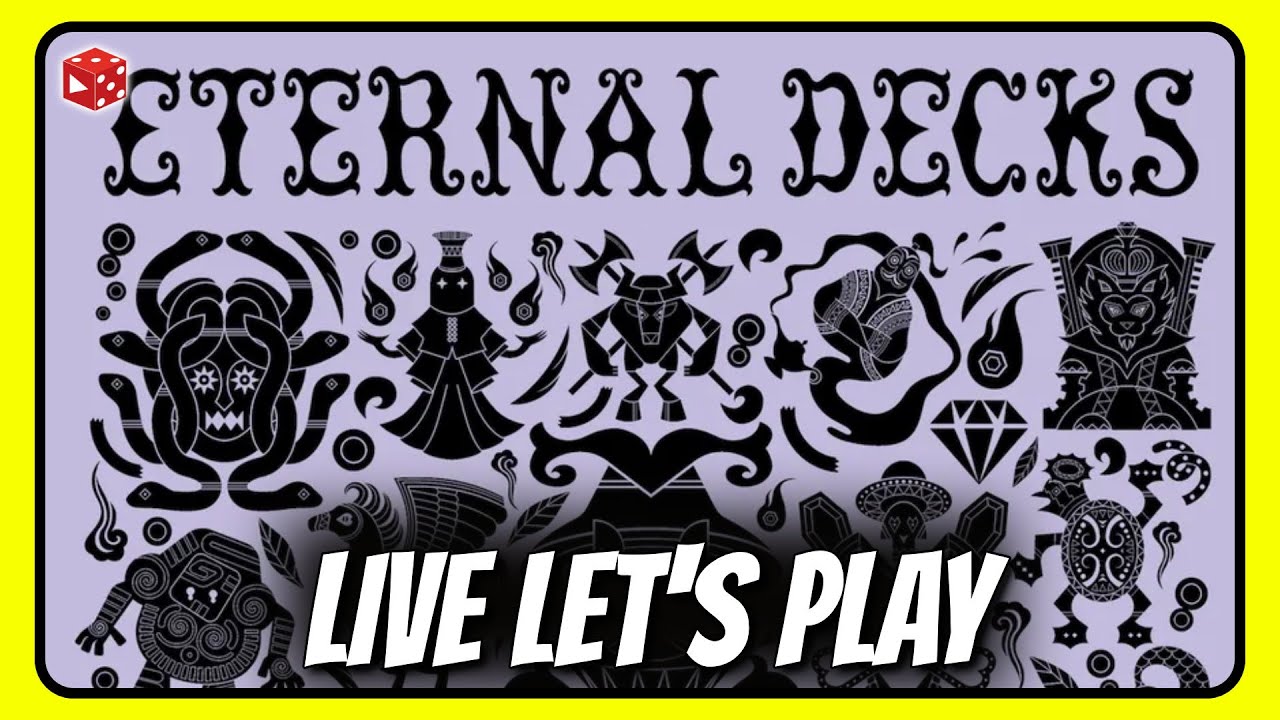 Eternal Decks - Live Let's Play