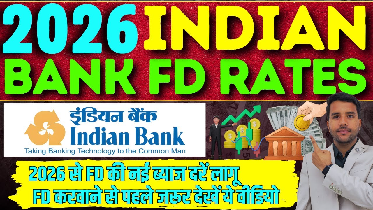 Indian Bank FD Rates || Indian Bank Fixed Deposit Interest Rates 2026 #fdrates