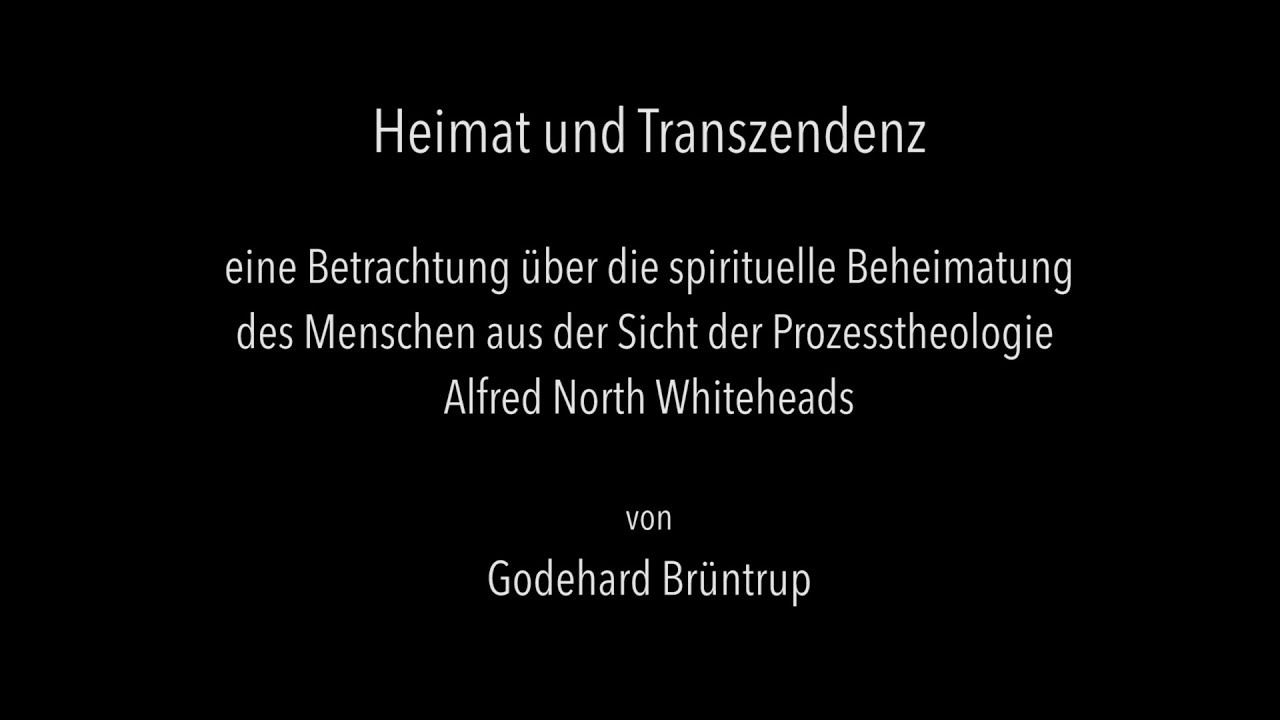 Brüntrup: Heimat u Transzendenz - prozesstheologische Betrachtung über d spirituelle Beheimatung ...