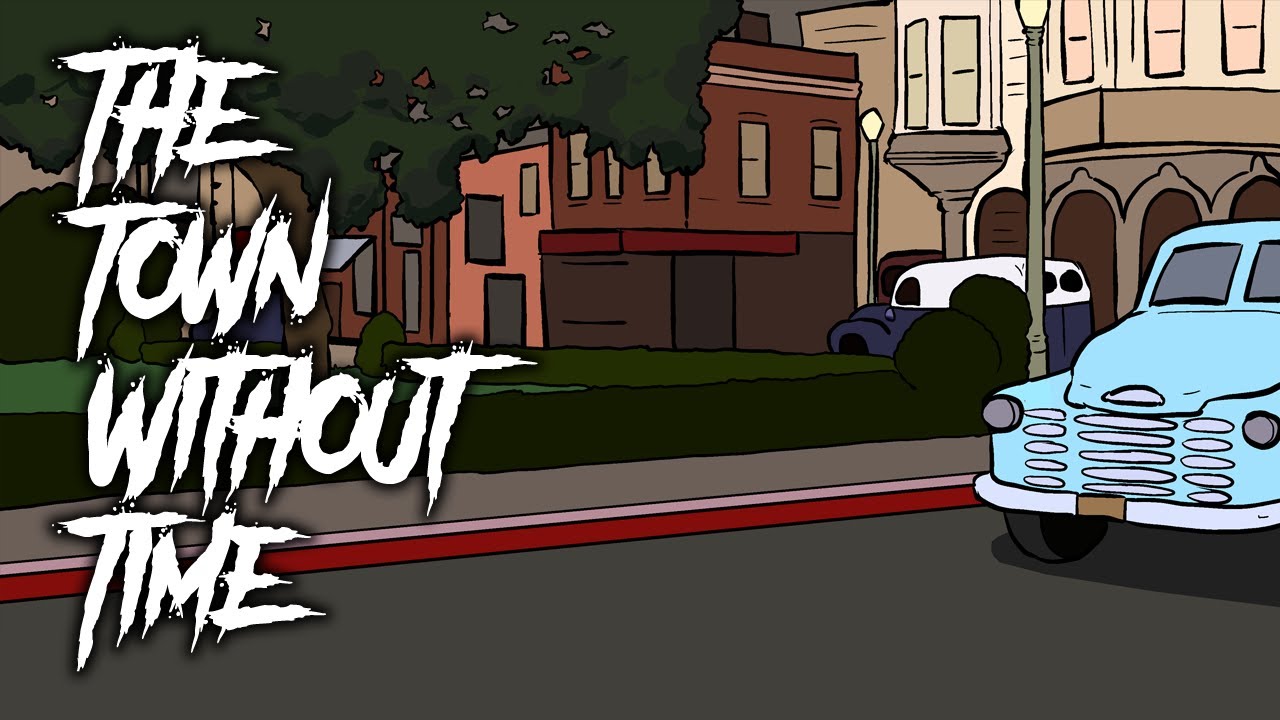24 | The Town Without Time - Narrated Scary Story