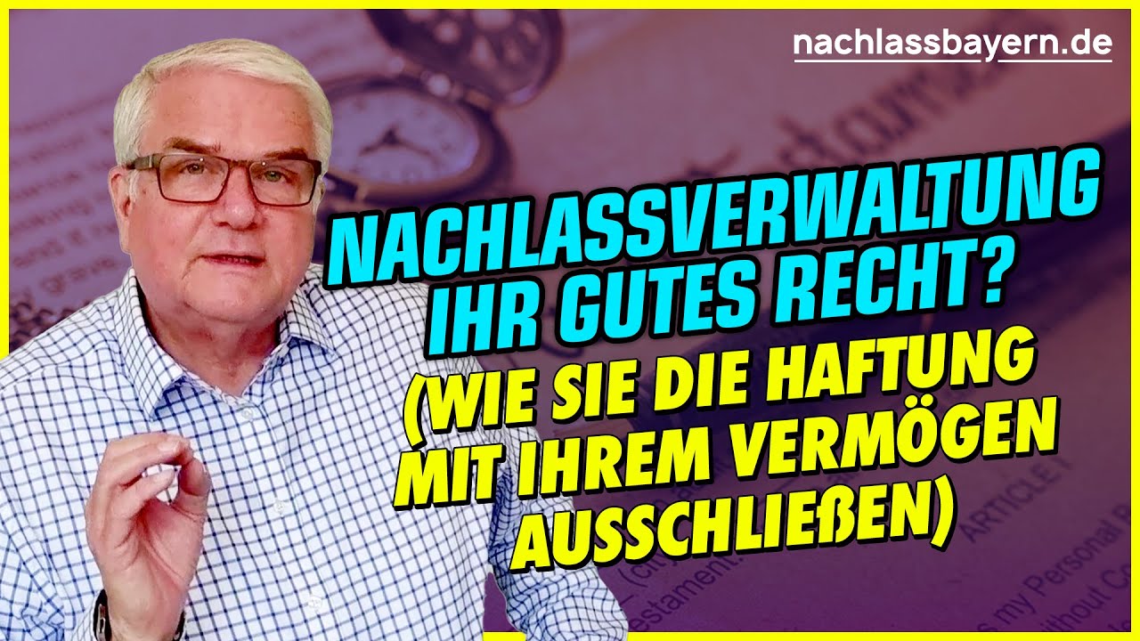 Nachlassverwaltung - Wer ist berechtigt?