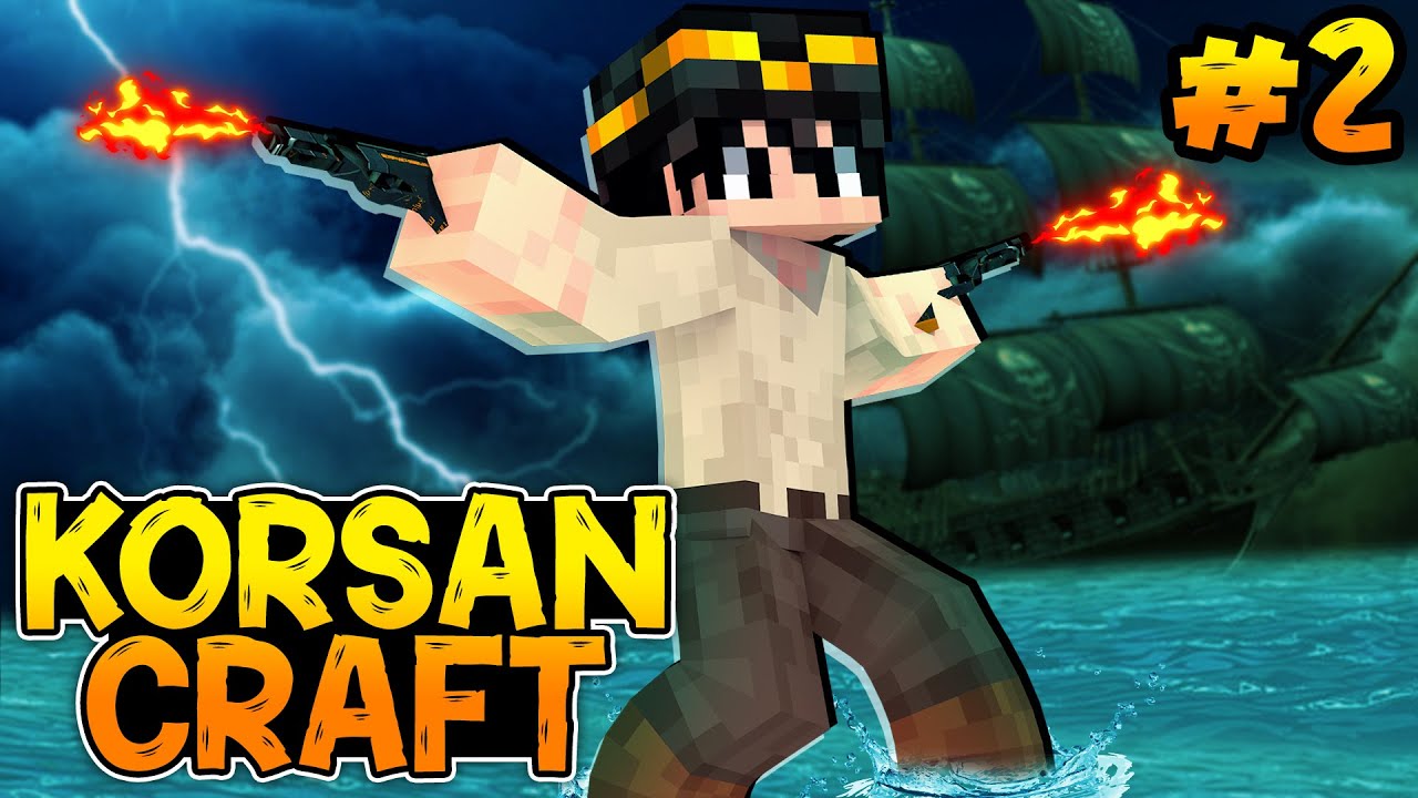 KORSAN GANİMETLERİ! | KorsanCraft | Minecraft | Bölüm 2