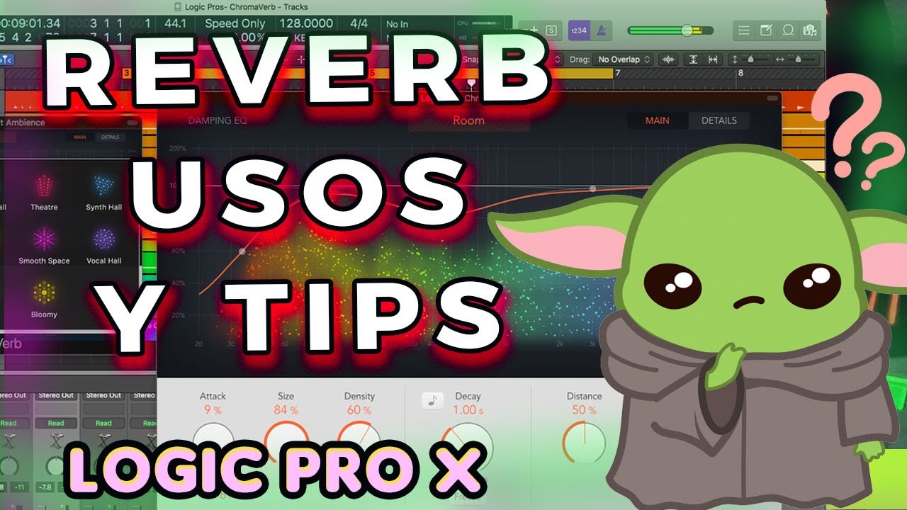 COMO USAR REVERB CORRECTAMENTE Y TIPS DE PRODUCCION LOGIC PRO X (TUTORIAL ESPAÑOL) CAPITULO 9