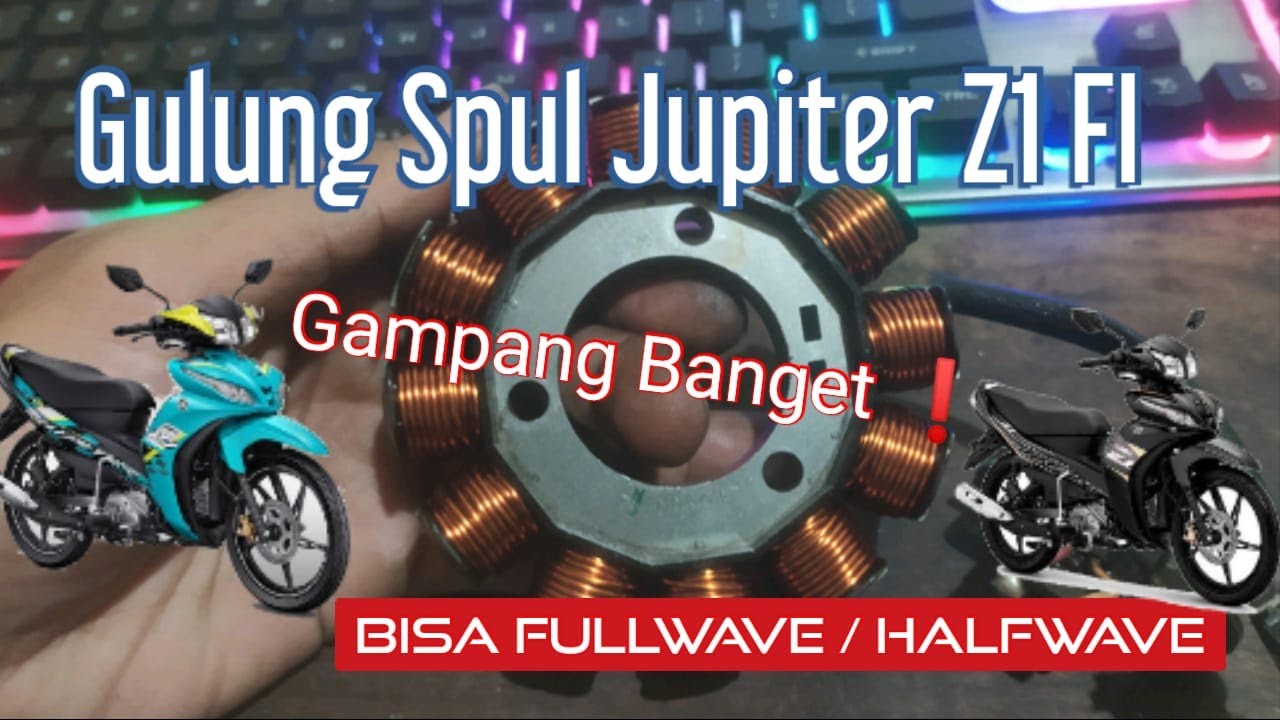 Tutorial Cara Gulung Lilit Spul Jupiter Z1