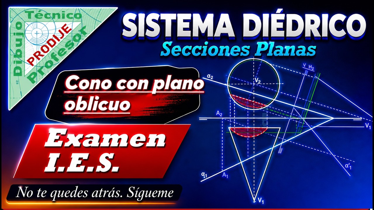 Diédrico. Secciones planas. 23.-  CONO CON PLANO OBLICUO. Por cambio de plano. Dibujo técnico