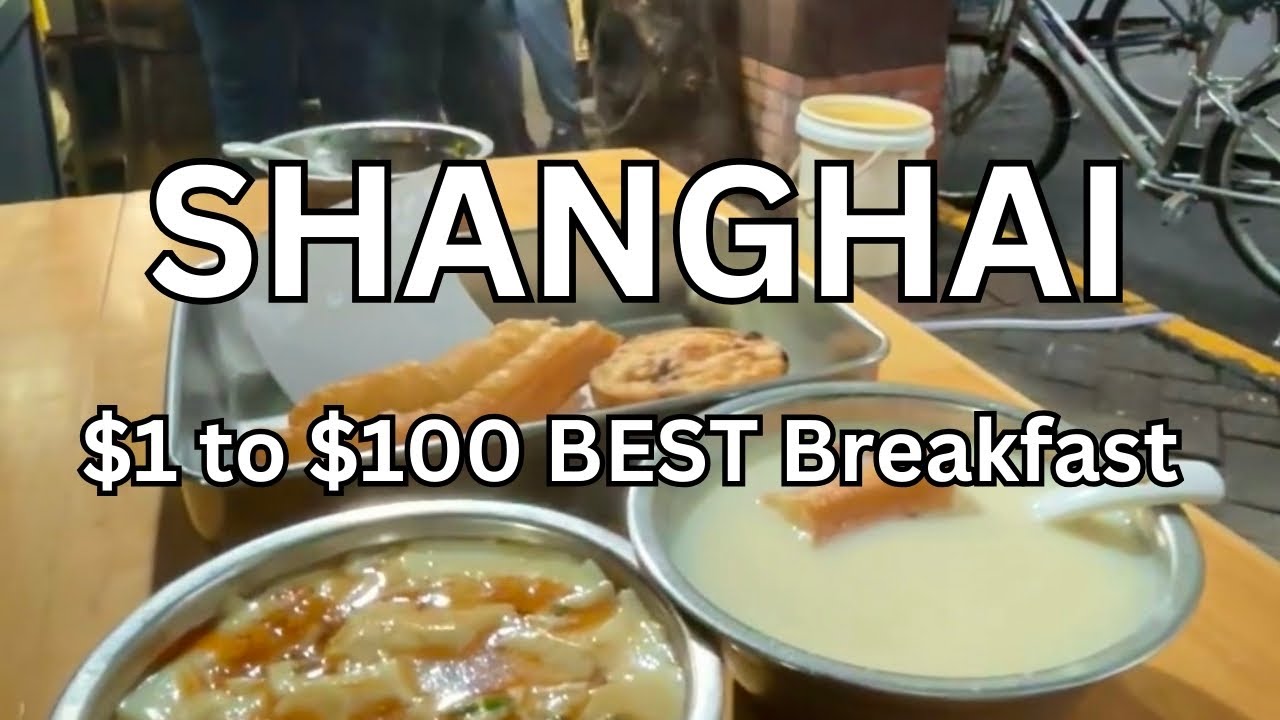 Shanghai's BEST Breakfast Spots from $1 to $100!