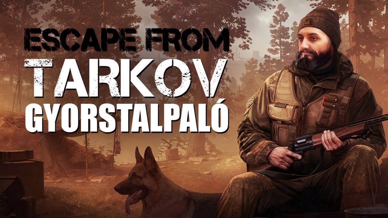 TARKOV GYORSTALPALÓ (Escape From Tarkov)