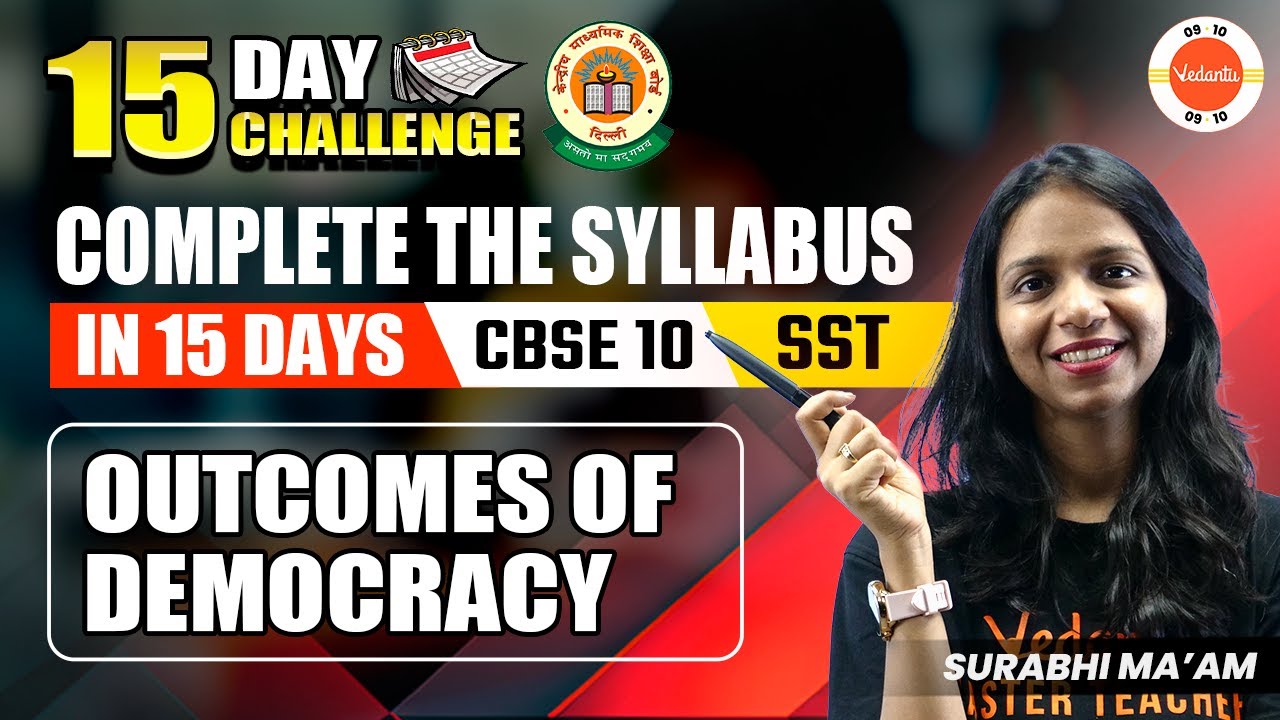 Outcomes of Democracy | CBSE Class 10 SST