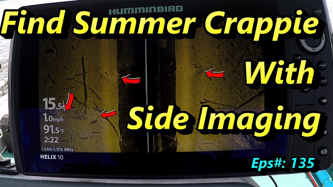 Find Summer Crappie Schools with Side Scan (Part 1) - Eps#135