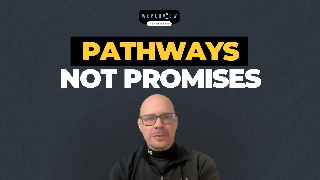 Pathways Not Promises