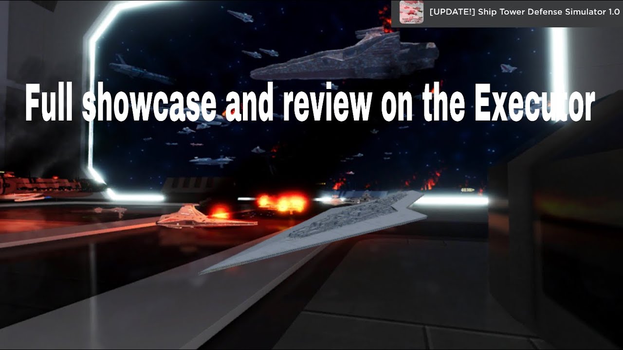 The Full Showcase and Review on The Executor (Ship Tower Defense Simulator)
