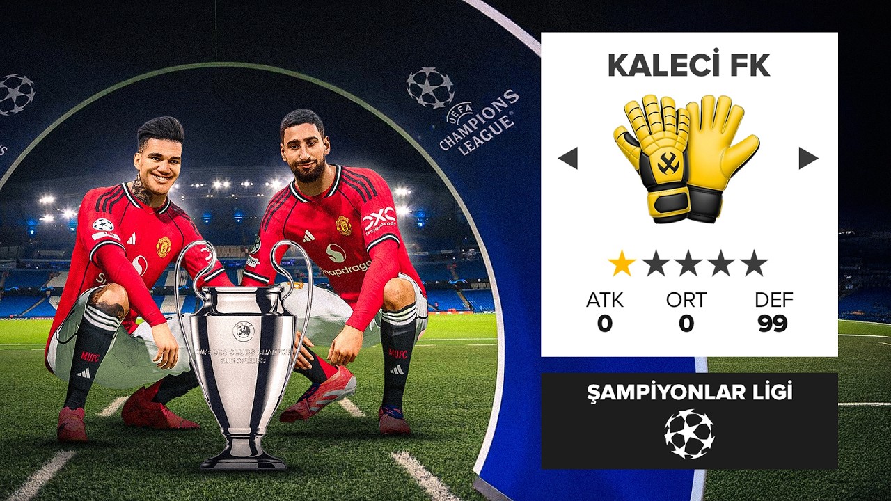 SADECE KALECİLERLE ŞAMPİYONLAR LİGİ KAZANMAK ?