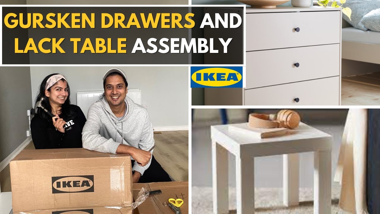 IKEA Gursken Chest of Drawers and Lack Table Assembly for our New Home