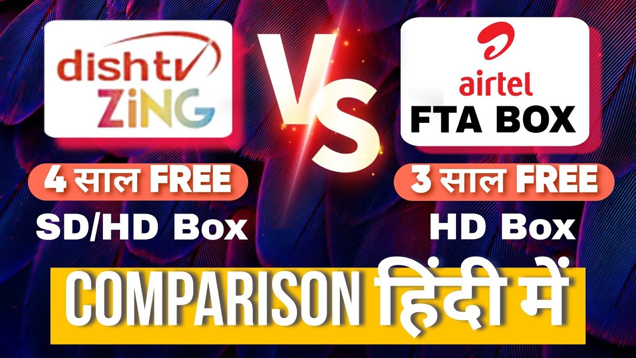 Zing Super FTA Box Vs Airtel FTA Box Comparison in Hindi 🔥| Journalism Guide 2