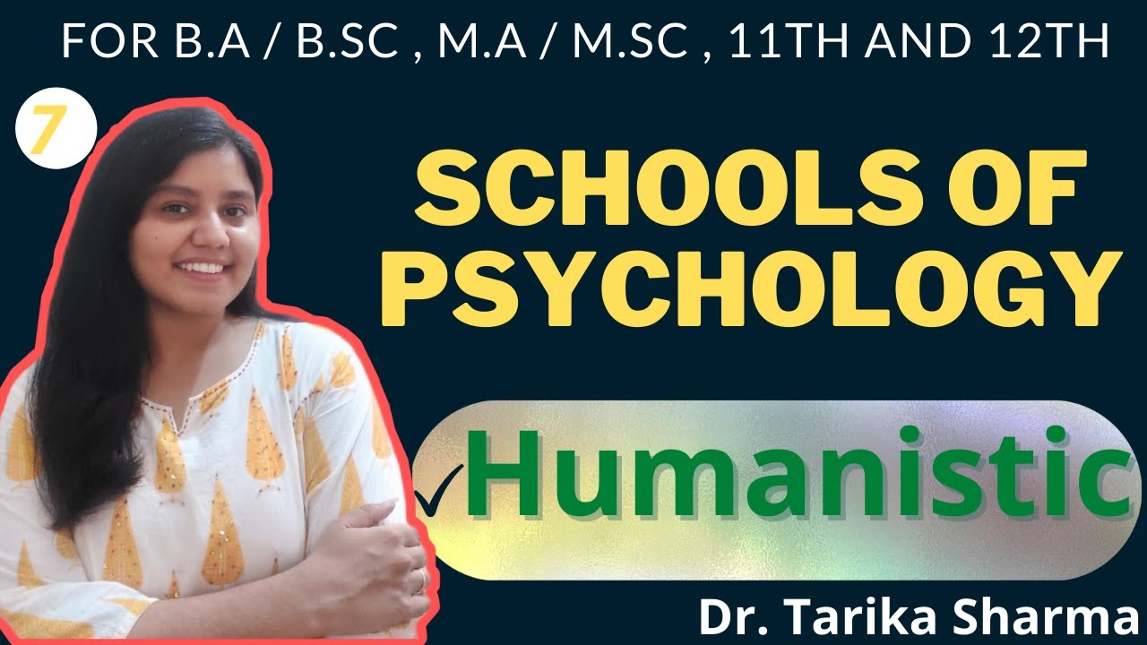 HUMANISTIC SCHOOL OF PSYCHOLOGY | ORIGIN AND THEME |  PSYCHOLOGY BY TARIKA