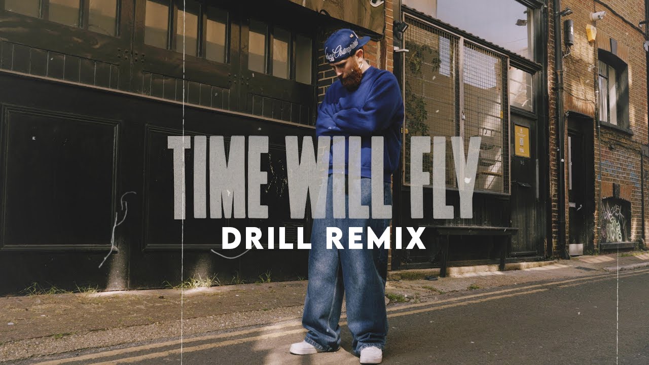 @SamTompkinsUK - Time Will Fly (UK Drill Remix)