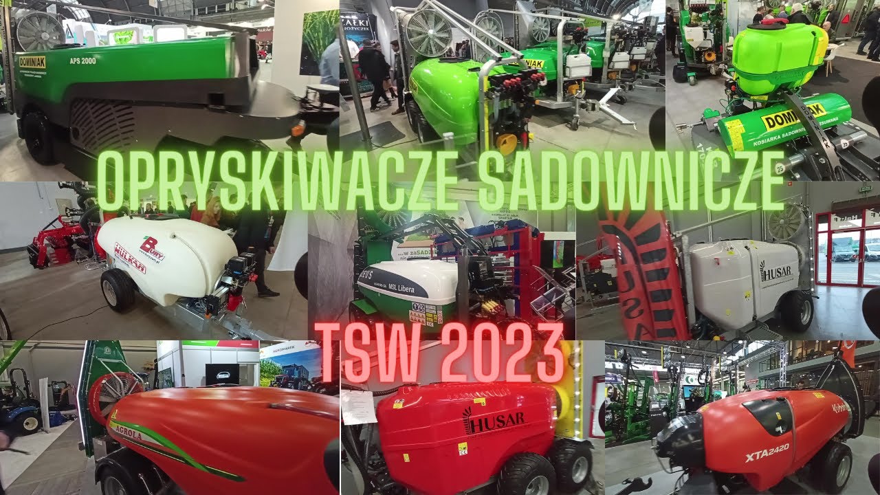 Opryskiwacze na TSW 2023 nowości i klasyki - Dominiak/Husar/Dom Wid/Agrola/Kubota/Bury