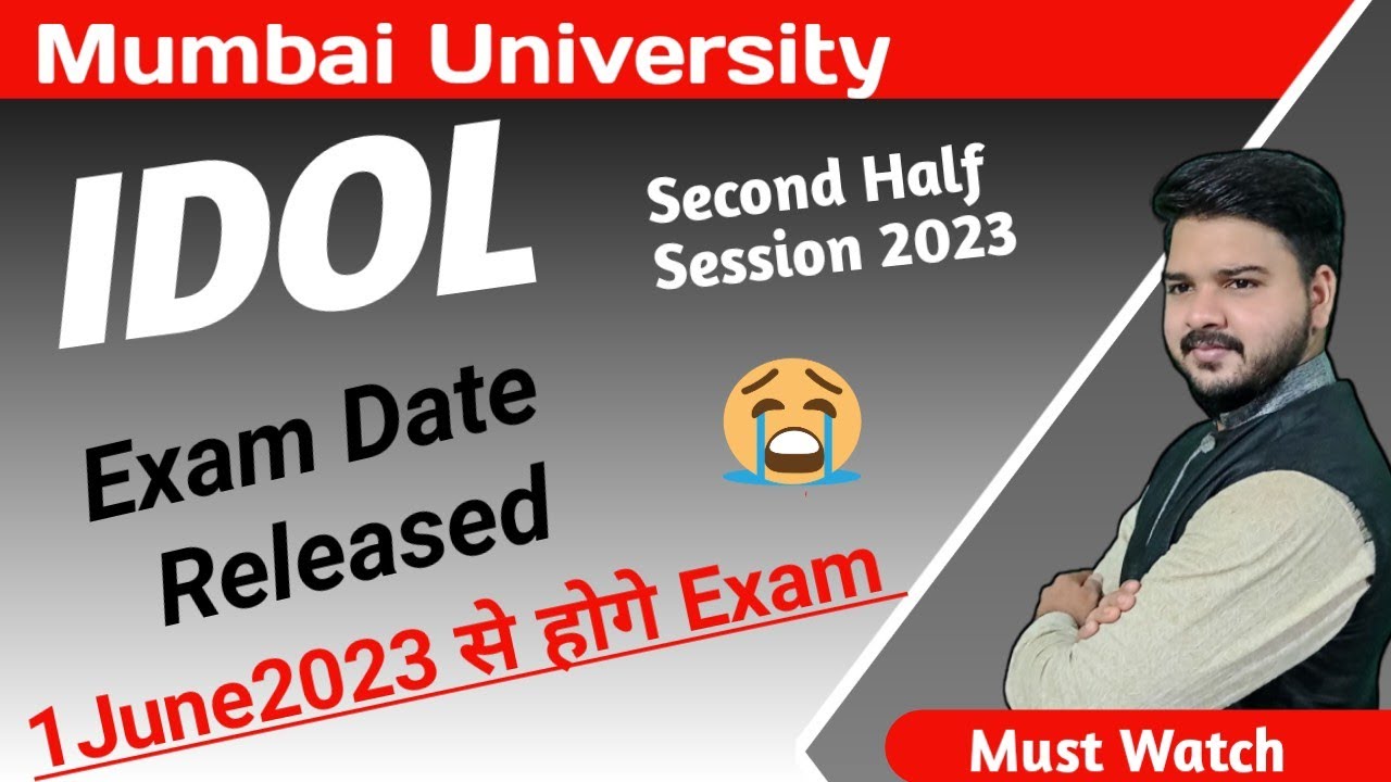 Idol Fybcom|Fyba|Sybcom|Syba Tybcom|Tyba | 2nd Half Exam date  Idol Mumbai University