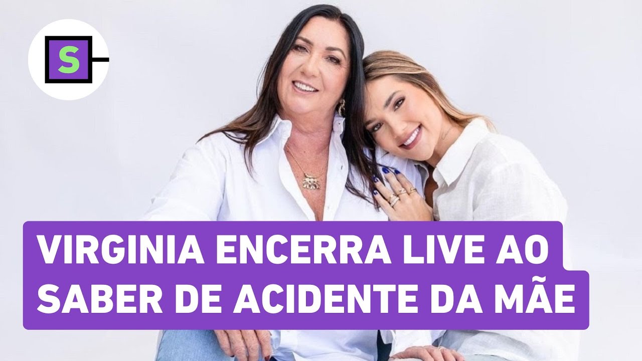Virginia interrompe live e se pronuncia ap&oacute;s m&atilde;e sofrer acidente de carro em Goi&acirc;nia (GO)