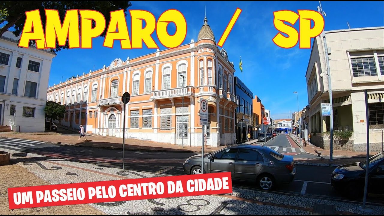 AMPARO / SP - Um passeio pelo Centro da Cidade .