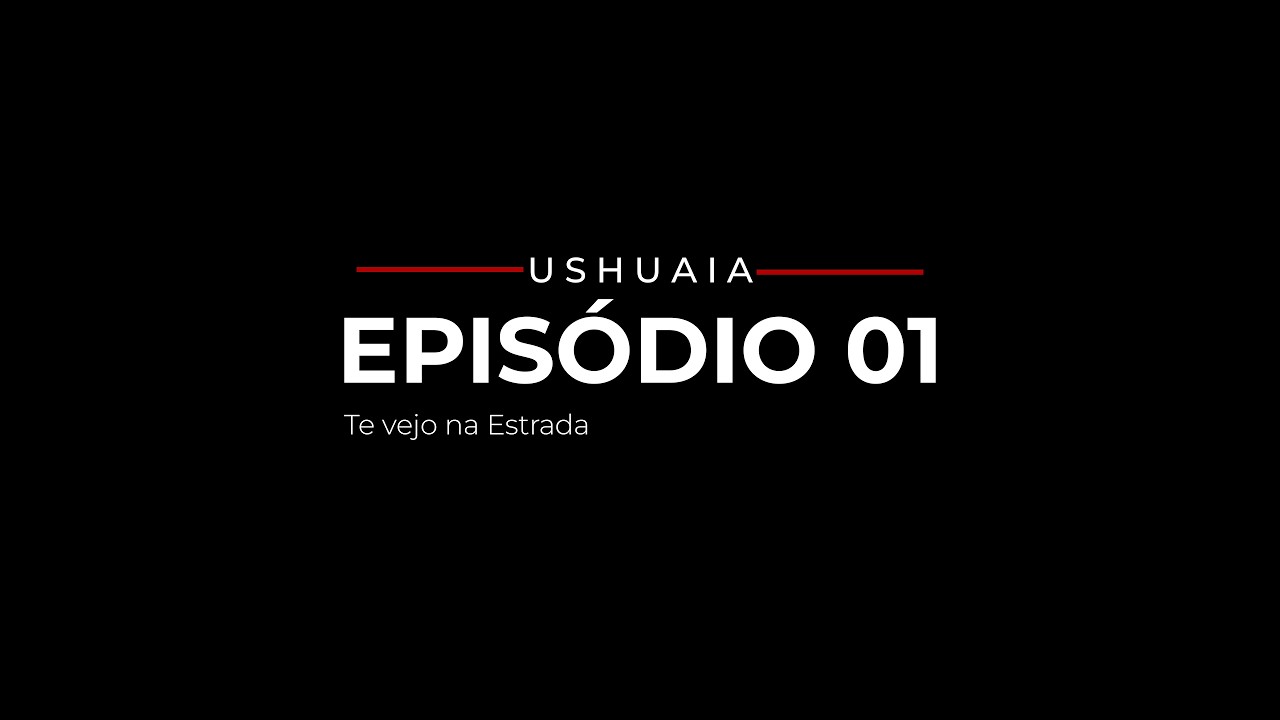 Viajamos de Moto Ushuaia | EP. 01 – Te Vejo na Estrada