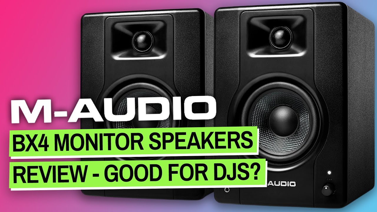 M-Audio BX4 Monitor Speakers Review - Good For DJs?