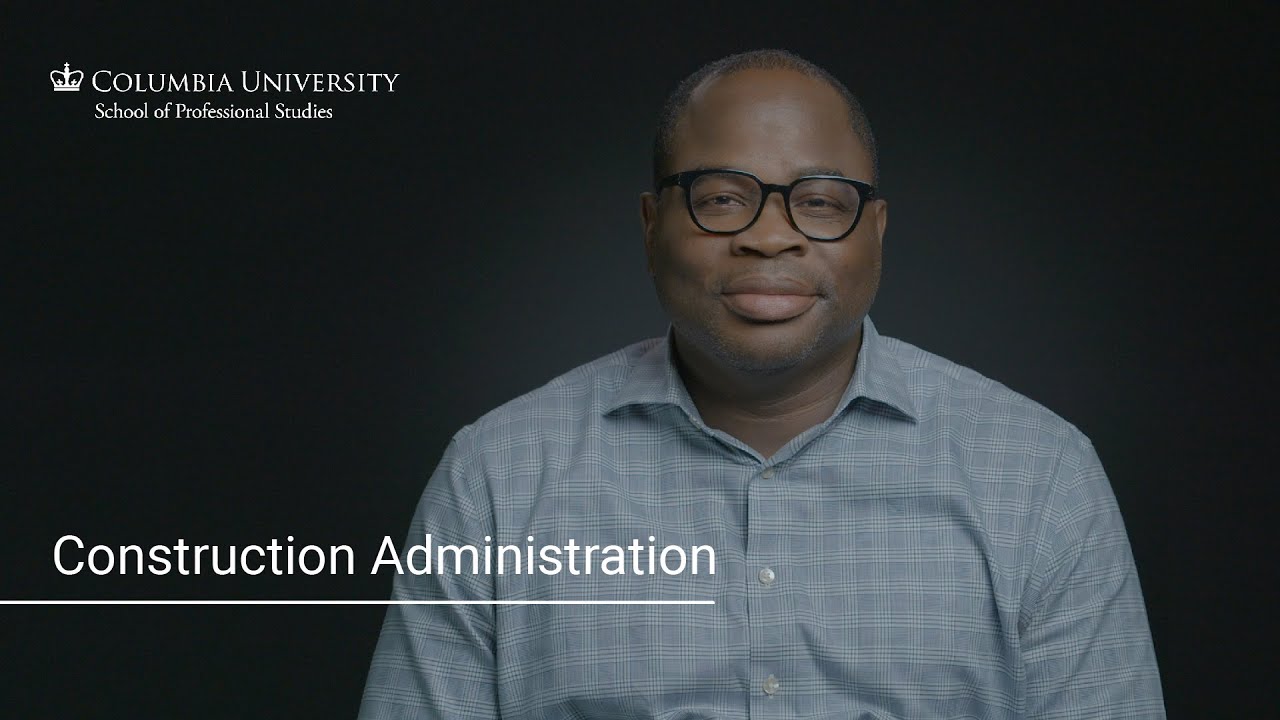 The Columbia University M.S. in Construction Administration