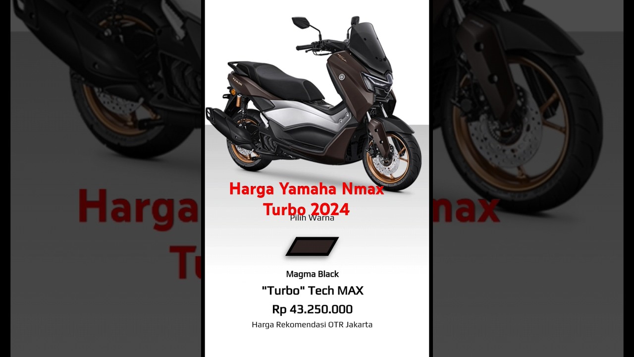 inilah varian dan harga Yamaha Nmax Turbo 2024. #nmax #nmax2024