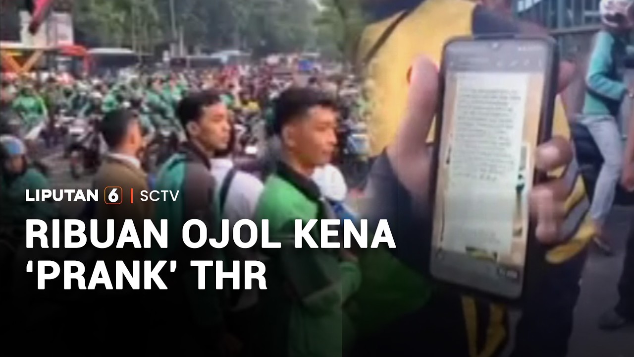 Ribuan Ojol Kena 'Prank' THR | Liputan 6