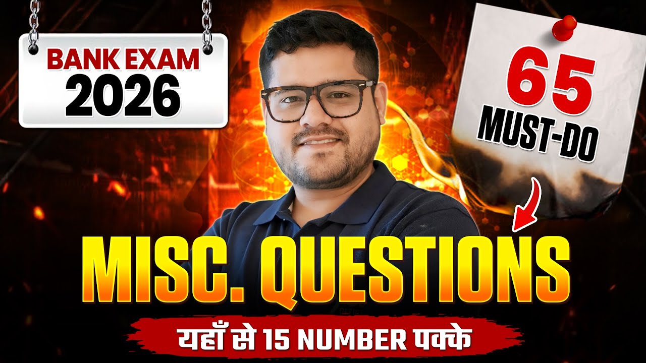 🎯 Bank Exam 2026 | 65 Must-Do Miscellaneous Questions | Score 15+ Marks Guaranteed By Ankush Lamba