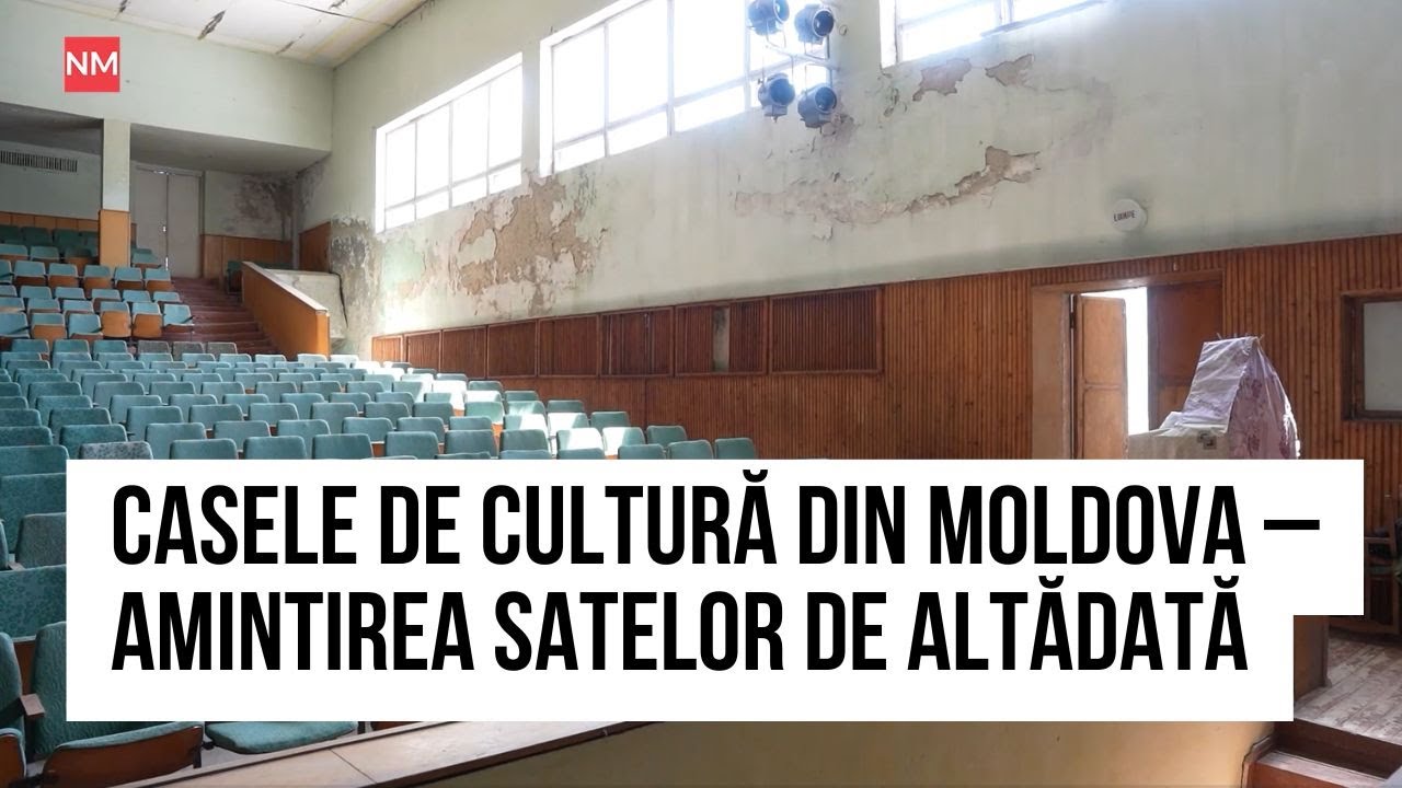 Casele de cultură din Moldova – amintirea satelor de altădată. Povestea instituției din Pohrebeni