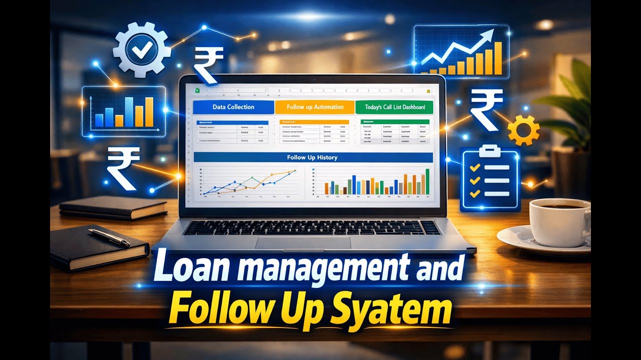 Loan Management & Follow Up System in Google Sheet | Google Sheets Loan Management System