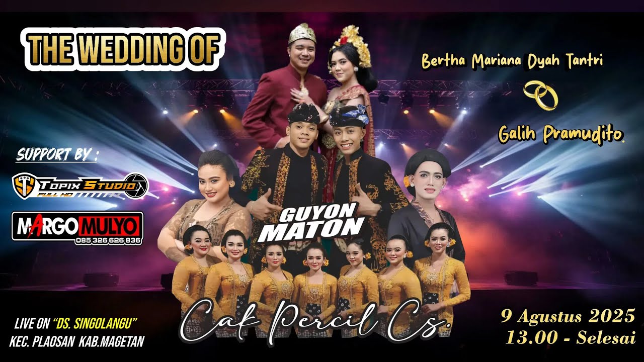 03 LIVE TOPIX STUDIO BERTHA & GALIH | CS GUYON MATON CAK PERCIL CS | MARGO MULYO AUDIO | SINGOLANGU