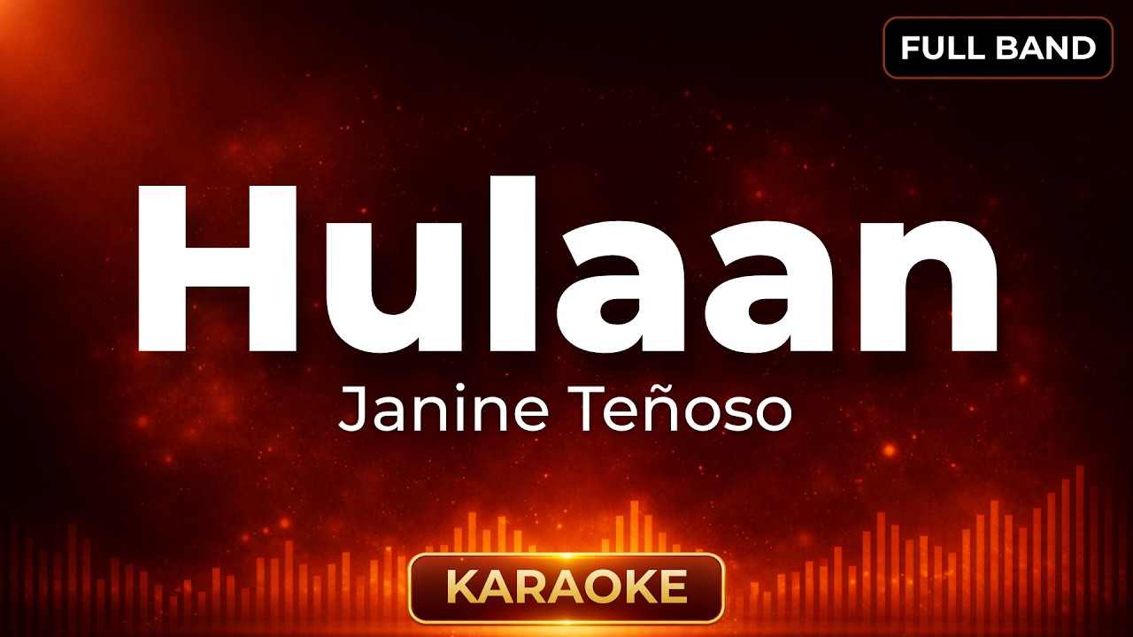 Hulaan - Janine Tenoso– Full Band Karaoke  – Bandify Karaoke