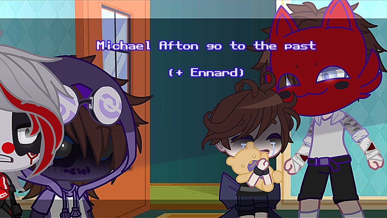 Michael Afton go to the past (+ Ennard ) / Gacha Club / Link :x