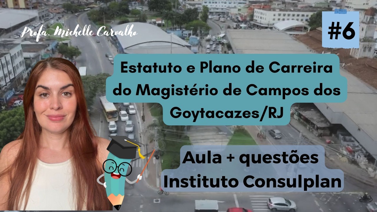 | CAMPOS DOS GOYTACAZES| Lei 8133 - Estatuto e Plano de Cargo, Carreira e Remuneração do Magistério