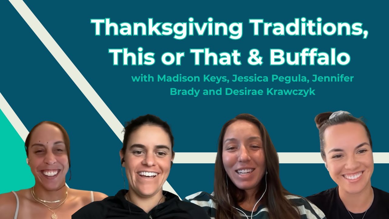 15 | Thanksgiving Traditions, This or That & Buffalo