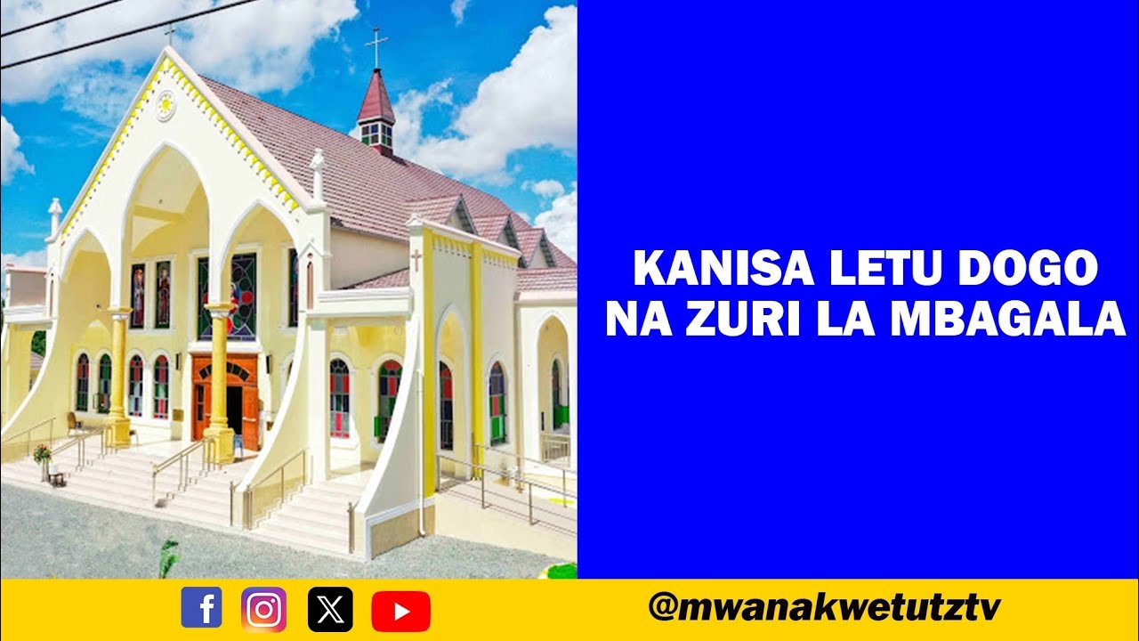 KANISA LETU DOGO NA ZURI LA MBAGALA
