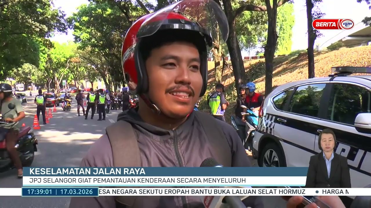 17 MAC 2026 - BW - KESELAMATAN JALAN RAYA, JPJ SELANGOR GIAT PEMANTAUAN KENDERAAN SECARA MENYELURUH